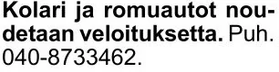 Sekalaisia: romuautojen nouto